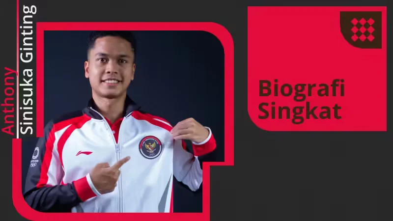 Biografi Singkat Anthony Sinisuka Ginting