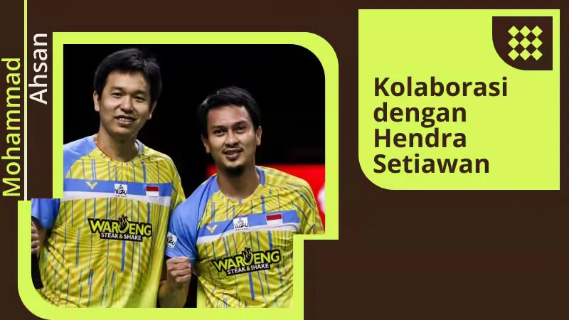 Kolaborasi dengan Hendra Setiawan